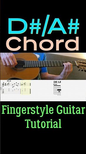 D Sharp Major 2nd Inversion Chord | Fingerstyle Guitar Tutorial + TABS & Sheet Music