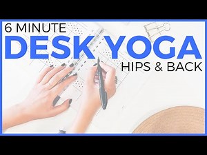 5 minute Desk Yoga for Hips & Back | Sarah Beth Yoga