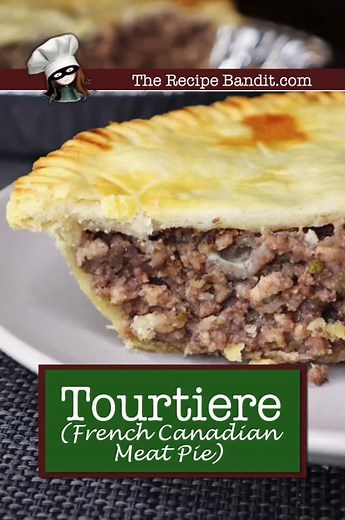 Tourtière: Traditional French Canadian Meat Pie Recipe