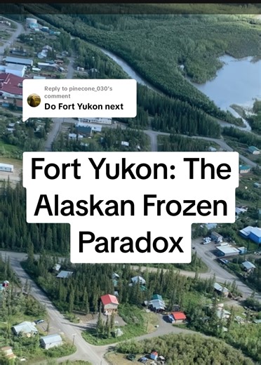 Replying to @pinecone_030 Fort Yukon: The Alaskan Frozen Paradox Alaska history Forgotten Alaska Indigenous Alaska Alaska ghost towns Alaska mysteries Hidden history of Alaska Alaska Native culture Fringe history Alaska #hiddenhistory #alaska #alaskamysteries #ghosttowns #indigenous