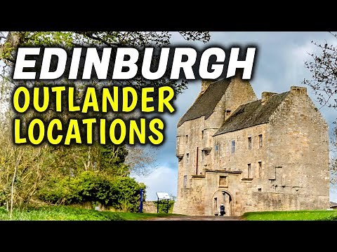 15 MUST SEE Outlander Filming Locations in Edinburgh, Scotland