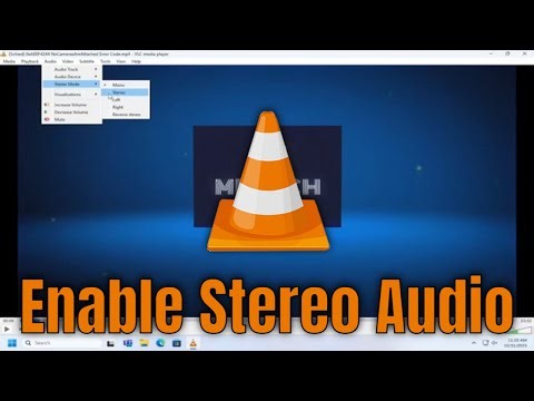How To Enable Stereo Audio on VLC Media Player [Guide]