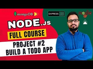 NodeJS Tutorial Project #2 - Build a Todo App