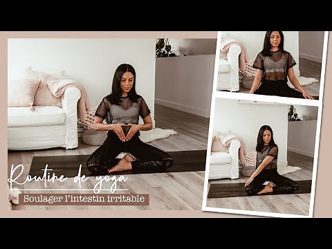YOGA | Soulager l'intestin irritable