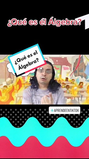 ¿Qué es el Álgebra? - Descubre su significado y aplicación