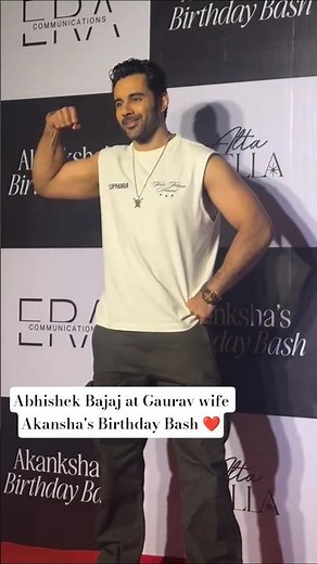 Abhishek Bajaj at Gaurav Khanna wife Akansha's Birthday Party ❤️#abhishekbajaj #shorts #gauravkhanna