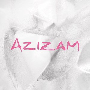 Azizam - Ed Sheeran: Song Lyrics, Music Videos & Concerts