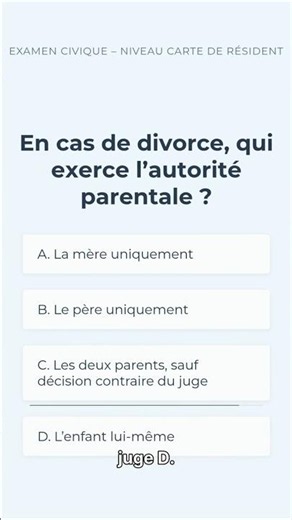 Examen civique carte de résident | Divorce et autorité parentale