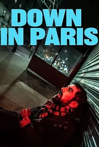 Down in Paris - Movie