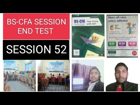 BS-CFA SESSION END TEST SESSION 52 # bs-cfa session end test questions answers #tally prime #cfa