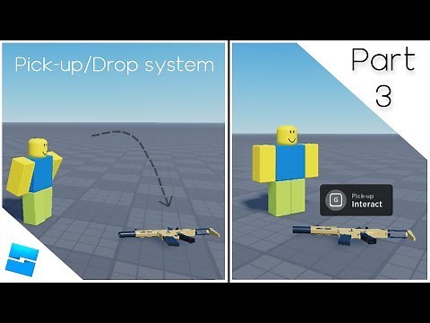 How to make a csgo gun shop in Roblox Studio. - Part 3: Pick-up/drop system