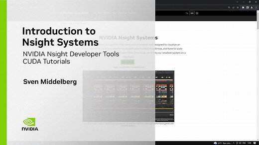 Intro to NVIDIA Nsight Systems | Other 2024 | NVIDIA On-Demand