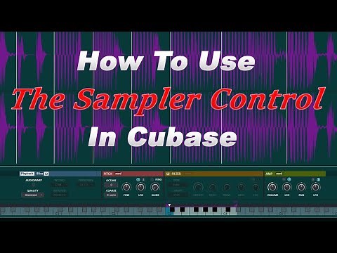 How To Use The Sampler Control in Cubase 13