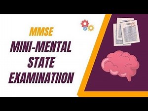 Mini-Mental Status Examination (MMSE) - Clinical Skills - Lesma Griffith