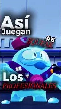 ASÍ JUEGAN SQUEAK los PROFESIONALES | La MEJOR Guía para DESTROZAR en Brawl Stars
