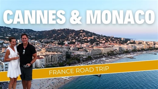 French Riviera Highlights: 48 Hours in Cannes and Monaco