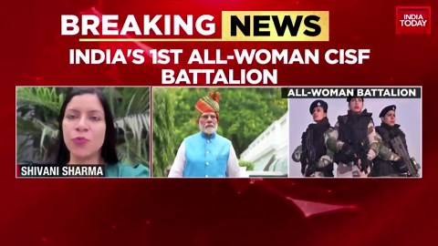 India creates its first all-women CISF battalion