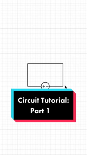Fundamentals of Circuit Tutorial: Part 1