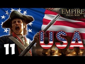 THE BRITISH ARE BROKEN! Empire Total War: Darthmod - USA Campaign #11