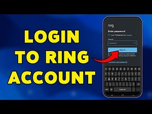 How To Login Ring Account 2024 | Ring App Sign In Guide