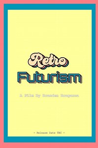 Stream retro-futurism-2021 (): Find it on Netflix, Prime Video, Hulu & more