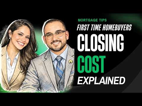 What Is Closing Cost? - First Time Home Buyers Webinar