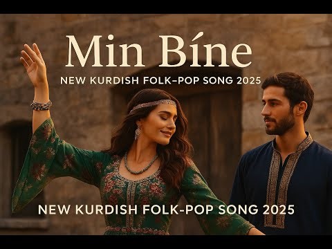 🎵 Min Bîne – New Kurdish Folk Pop Song | FecriusStory