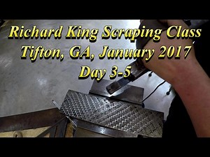 Richard King Scraping Class Day 3-5