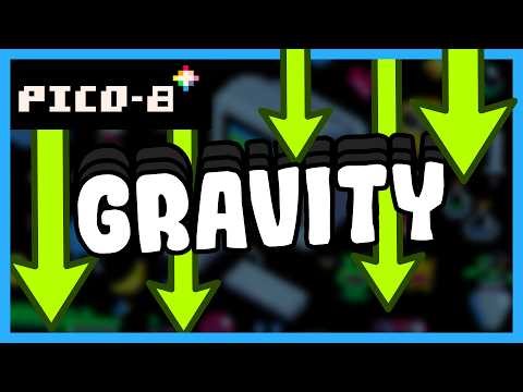 The EASIEST way to Make GRAVITY in Pico-8