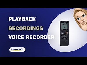 How to Playback Recordings on the Olympus VN-541PC Voice Recorder