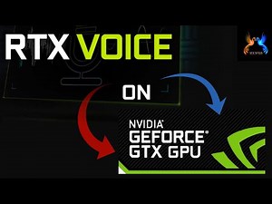 How To Install NVIDIA RTX Voice On Any GTX GPU