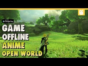 10 Best Offline Open World Anime Android Games 2025