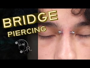 BRIDGE PIERCING VIDEO