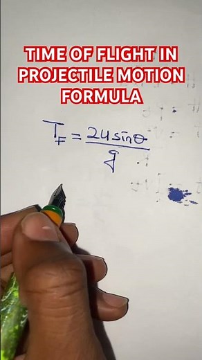 Time of flight in a projectile motion formula