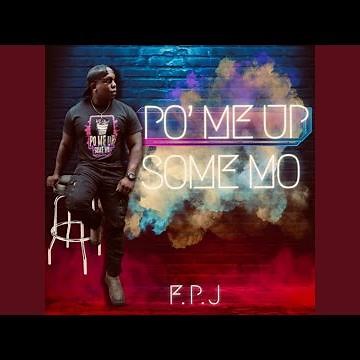 Po' Me Up Some Mo