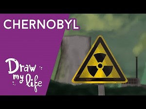 EL DESASTRE DE CHERNOBYL | HISTORIA del DESASTRE NUCLEAR | Draw My Life