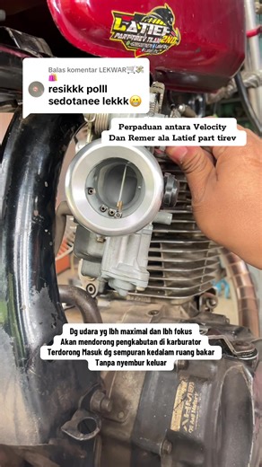 Membalas @LEKWAR🛒💸🛍️ Perpaduan Remer Ala Latief part Tirev dg Velocity , Udara lebih maximal dn lebih fokus. Sehingga mendorong pengkabutan di karburator masuk dengan sempurna kedalam ruang bakar , Tanpa nyembur Keluar,