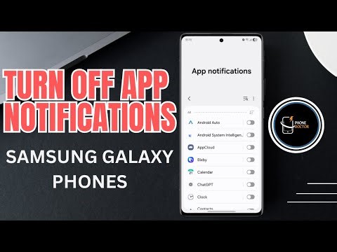 How to Turn Off App Notifications on Samsung Galaxy Phones (Step-by-Step Guide)!
