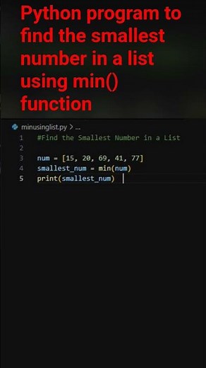 python program to find the smallest number in a list using min()|CBSE Computer Science |Class 11/12