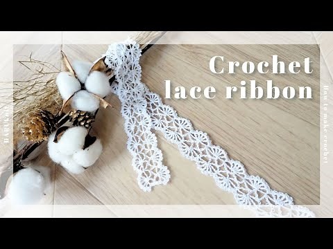 [Crochet] Lace ribbon