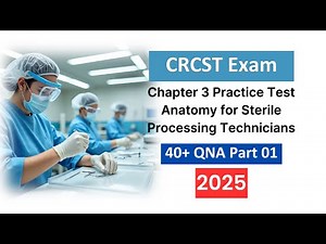 CRCST Exam Practice Test – Chapter 3 Updated Questions and Answers