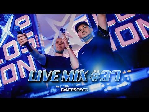 DANCE 2 DISCO - LIVE MIX #37 | Składanka Retro, Hands Up, Disco Polo, Dance 2024
