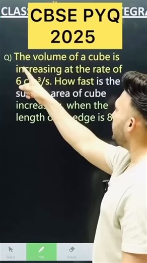 Shivang Gupta on Instagram: "CBSE PYQ 2025 Application of derivative class 12 CBSE PYQ 2025 ( 3 Marks ) The volume of a cube is increasing at the rate of 6 cm³/s. How fast is the surface area of cube increasing, when the length of an edge is 8 #maths #cbse2026 #derivati #cbse2026 #maths derivativesclass12 cbse increasingmaths cbsemaths cbse applicationofderivativesclass12 .CBSE PYQ 2025 Application of derivative class 12 CBSE 2026 Inverse Trigonometric PYQ 2025 Maths for Class 12 cbse2026 mdiffe