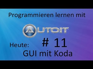 Autoit Tutorial Nr. 11 Taschenrechner mit Autoit und Koda [deutsch]