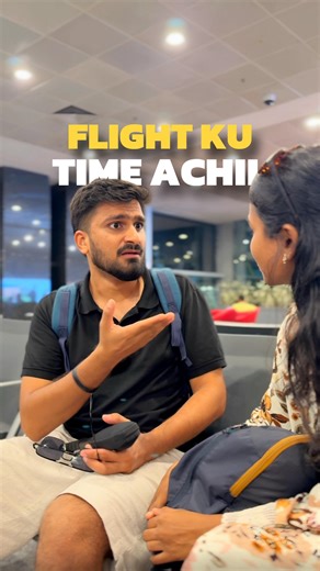 Krish and Aish on Instagram: "Flight ku time achii 😱😱 Travel Partner: @pickyourtrail"