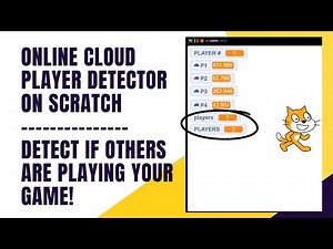How To Make A Cloud Player Detector on Scratch - See If Someone Is Playing Your Game!