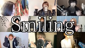 【ニコニコラボ】Smiling / Capital Rhythm Presents