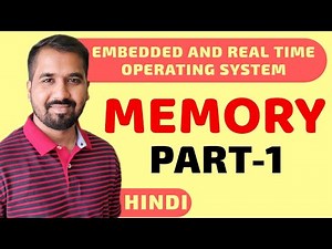 Memory Part-1 Explained in Hindi l Embedded and Real time Operating System Course