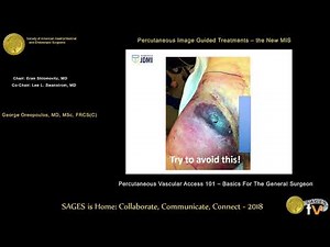 Percutaneous vascular access 101 - Basics for the general surgeon