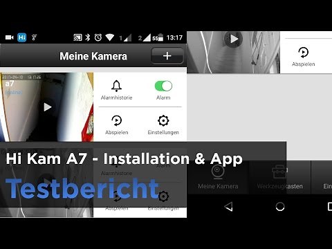 HiKam A7 im Test, Teil 2 - Installation & die Android App
